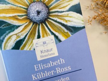 Elisabeth Kübler-Ross - Reif werden zum Tode
